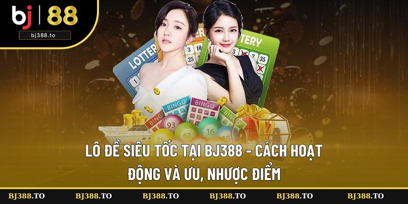 Lô đề siêu tốc